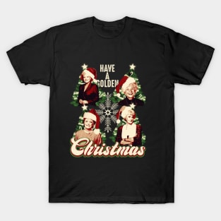 Have A Golden Christmas T-Shirt